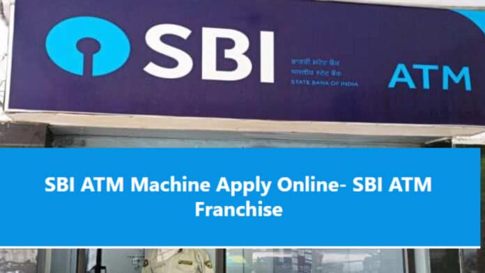set up SBI ATM Franchise